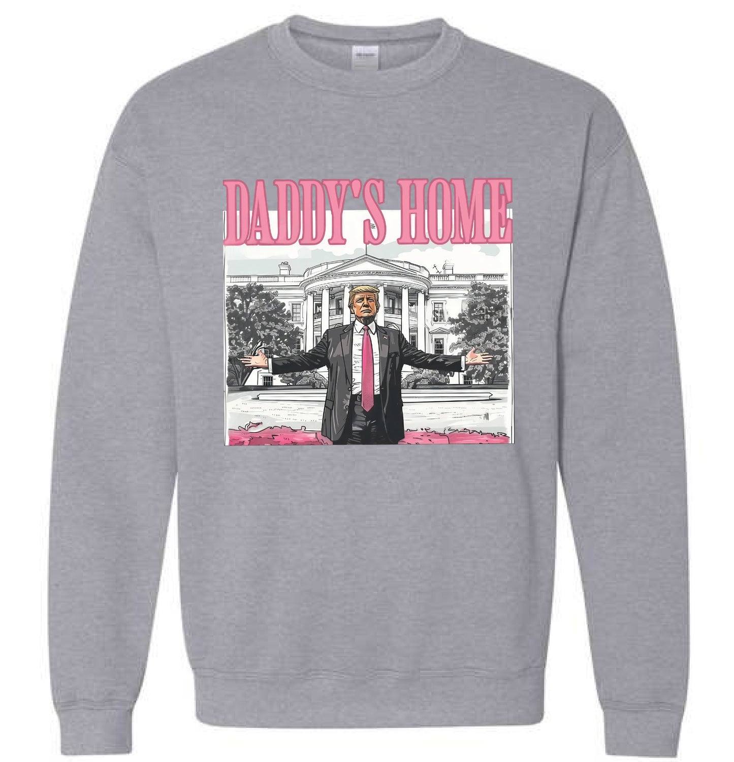 Daddy's Home Trump 47th President 2024