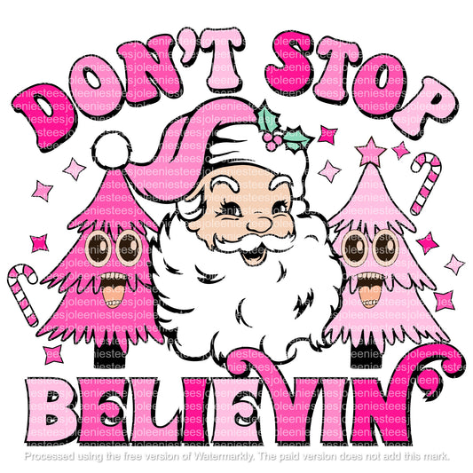 DON'T STOP BELIEVIN'