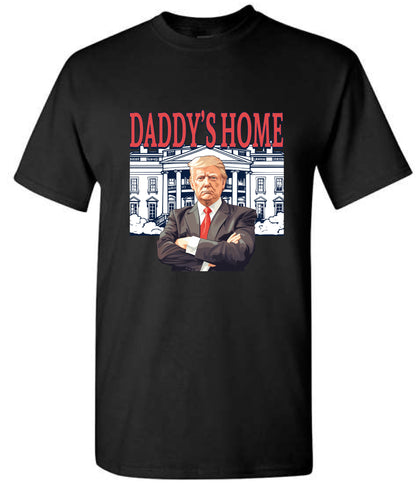Daddy's Home Trump 47th President 2024 Red Design